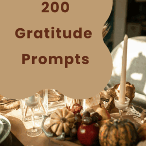 200 Gratitude Prompts